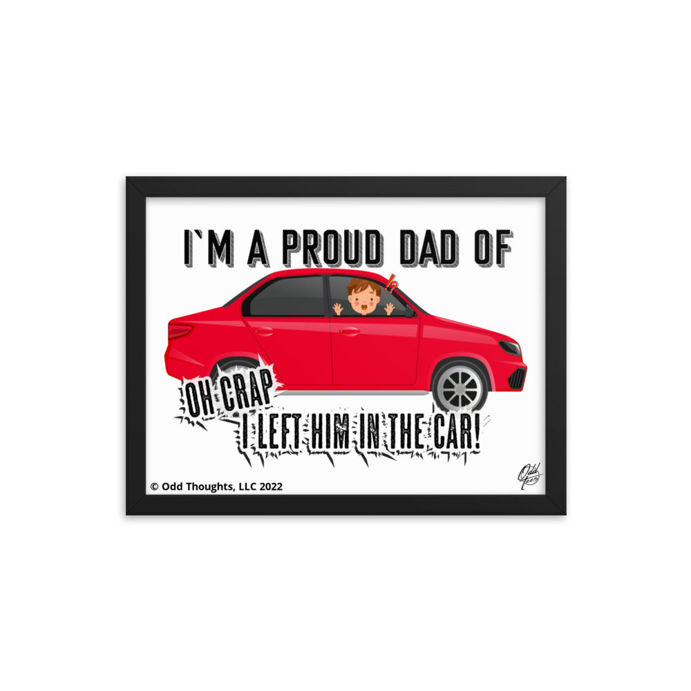 I'm A Proud Dad Of... Oh Crap!