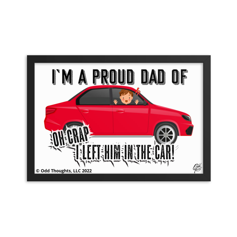 I'm A Proud Dad Of... Oh Crap!