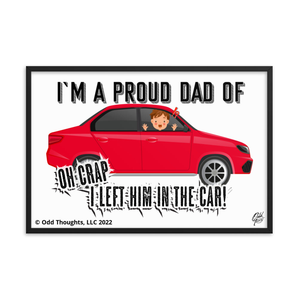 I'm A Proud Dad Of... Oh Crap!