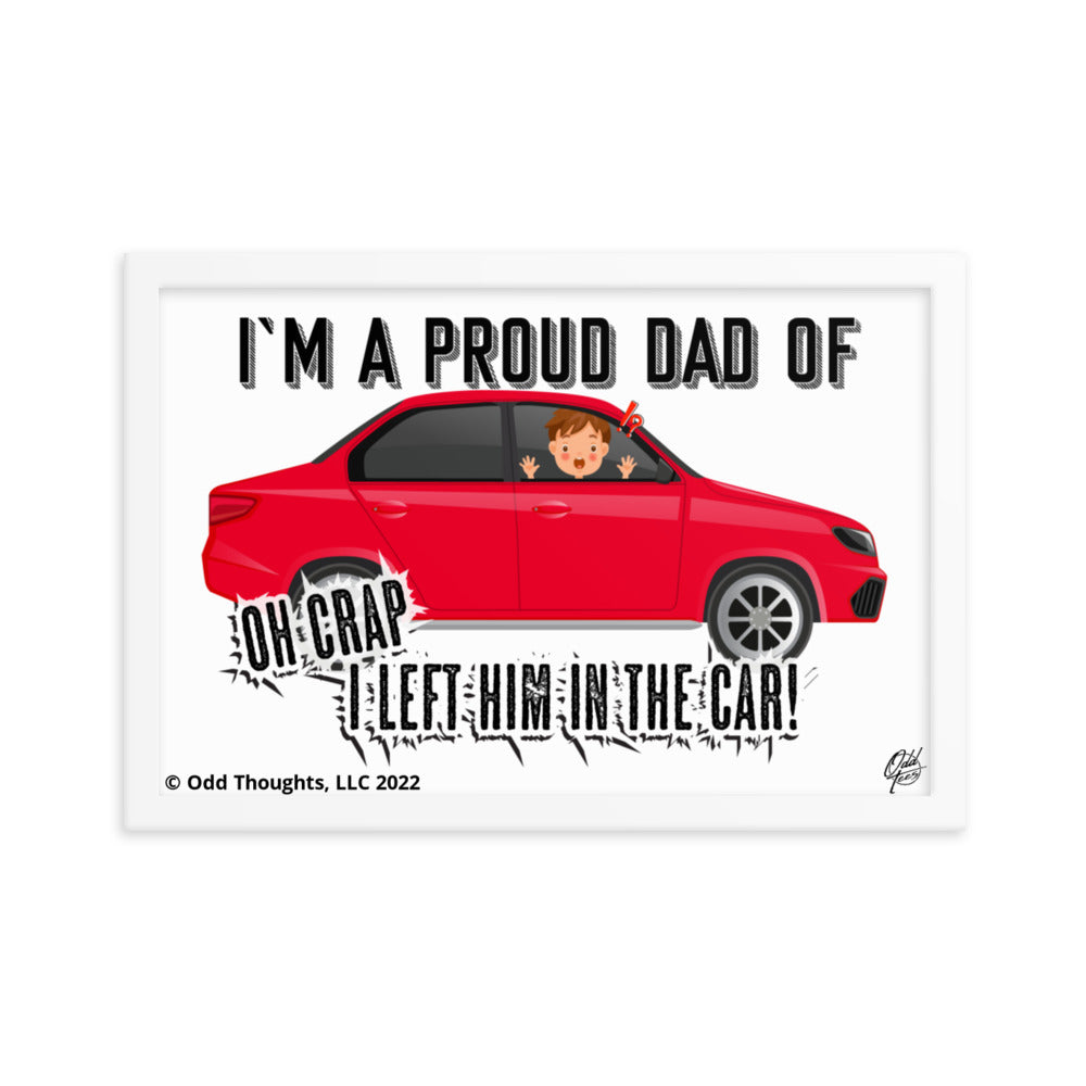 I'm A Proud Dad Of... Oh Crap!