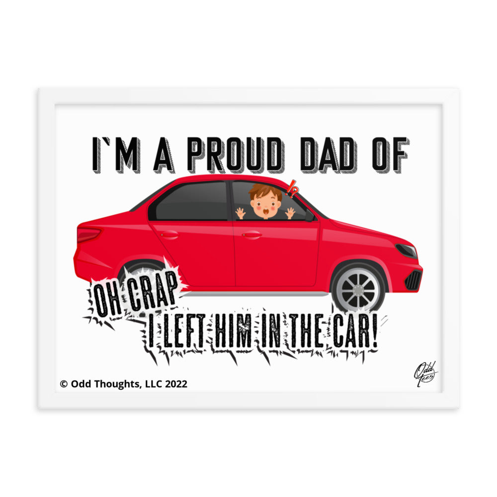 I'm A Proud Dad Of... Oh Crap!