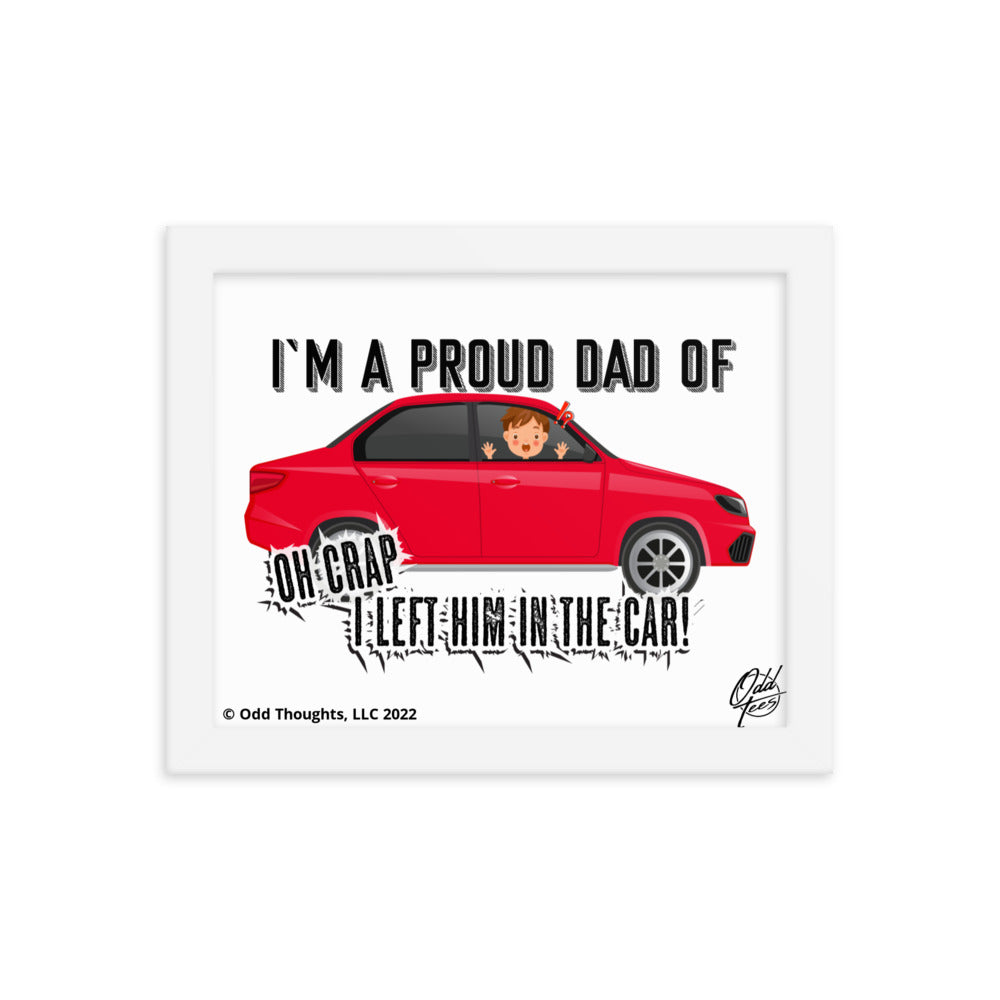 I'm A Proud Dad Of... Oh Crap!